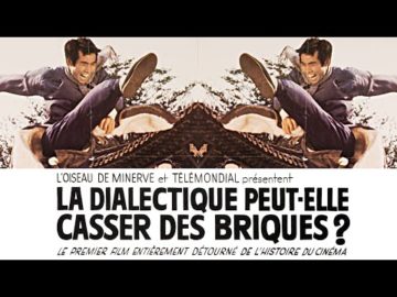 "La Dialectique Peut-Elle Casser Des Briques ?" - version couleur inédite [+Subtitles] - HD 720p