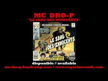 MC Dro-P - "Le Sang des Innocents" (Album complet / Full album)